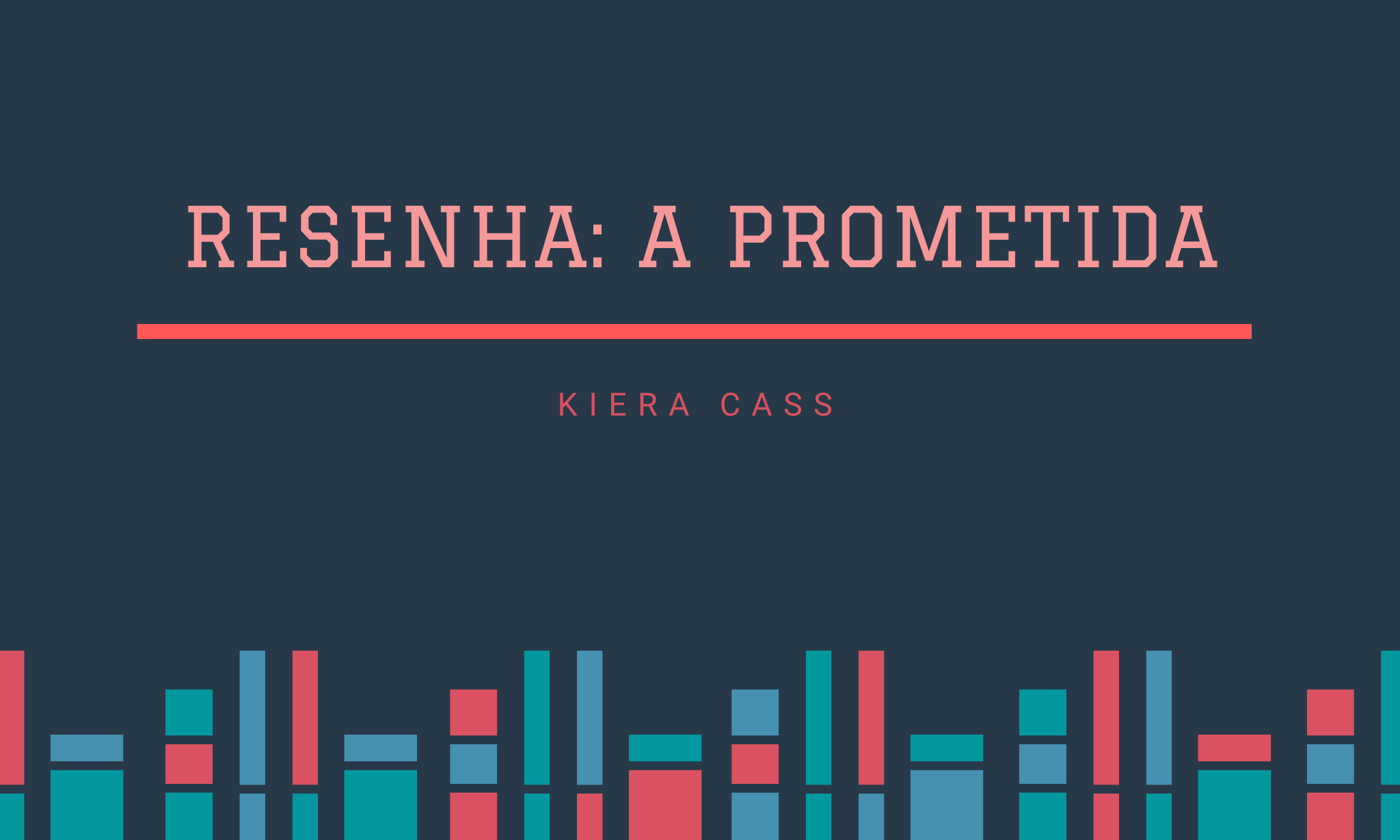 Resenha: A Prometida (com spoilers!)